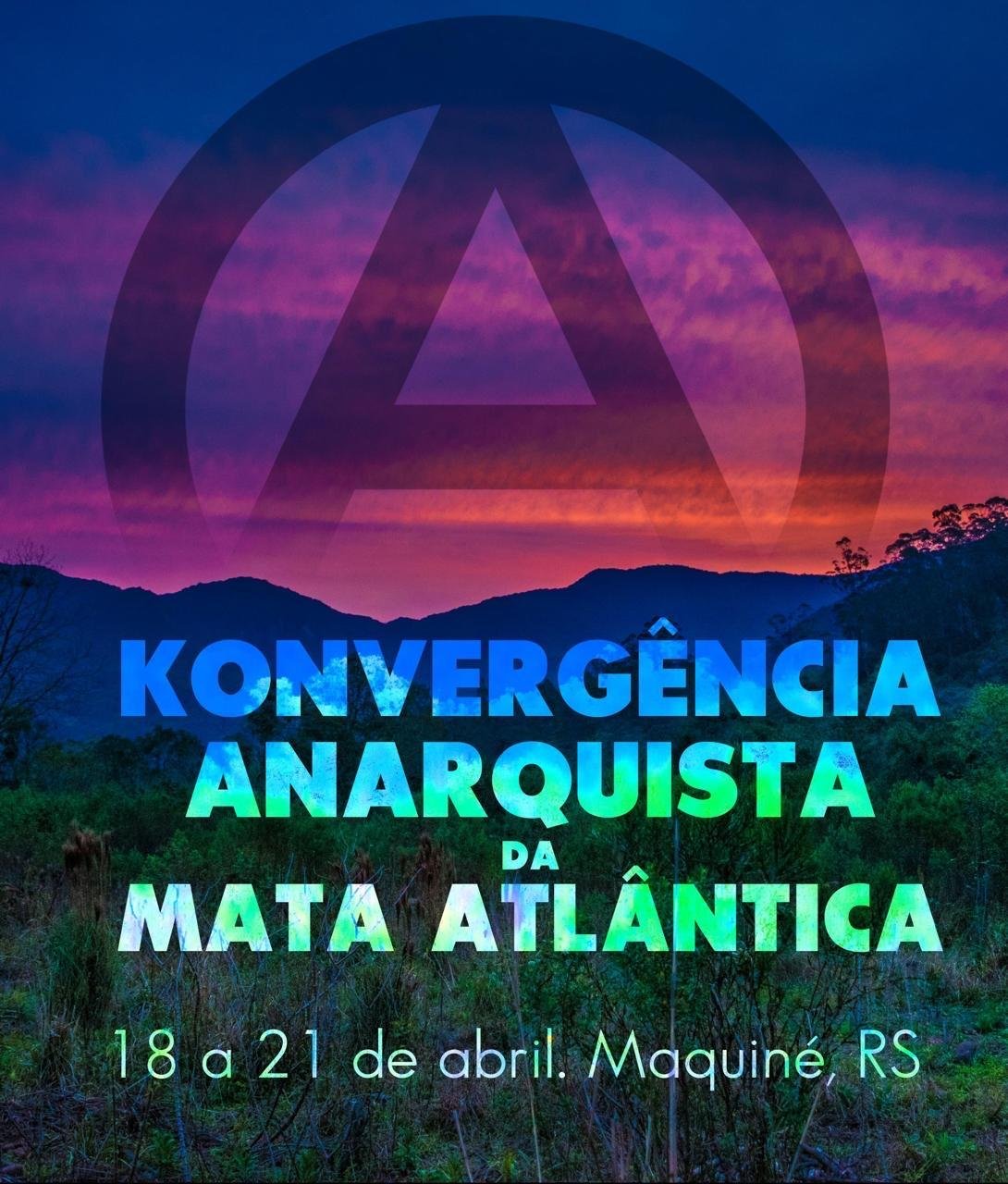 Konvergência Anarquista da Mata Atlântica – Inscrições Abertas